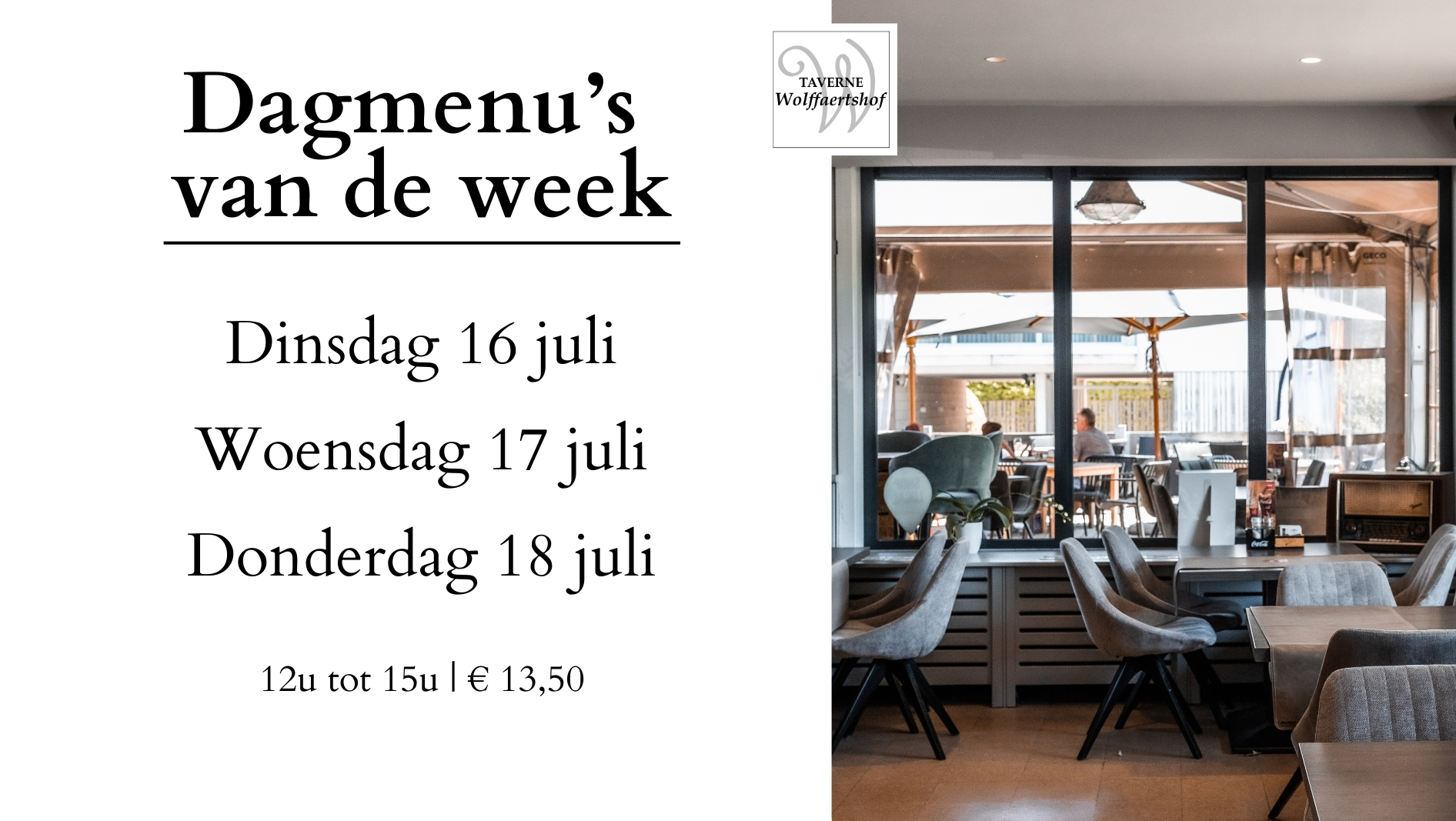 Dagmenu’s: 16 juli tot 18 juli